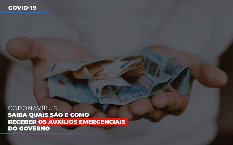 Coronavirus Como Receber Os Auxilios Emergenciais Do Governo Abrir Empresa Simples Contabilidade - Escritório de Advocacia em Várzea Paulista - SP | Dra Elaine Fernandes