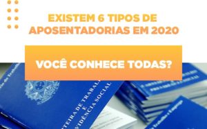 Inss 6 Aposentadorias Que Voce Pode Ter Direito Em 2020 Dra. Elaine Fernandes Blog - Escritório de Advocacia em Várzea Paulista - SP | Dra Elaine Fernandes