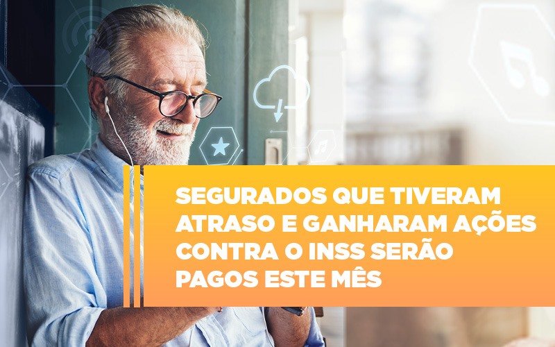 Segurados Que Tiveram Atraso E Ganharam Acoes Contra O Inss Serao Pagos Este Mes Dra. Elaine Fernandes Blog - Escritório de Advocacia em Várzea Paulista - SP | Dra Elaine Fernandes