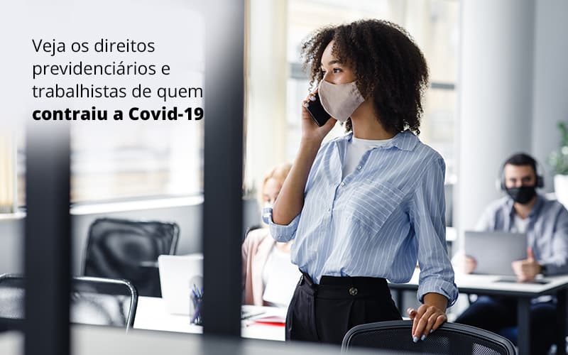 Veja Os Direitos Previdenciarios E Trabalhistas De Quem Contraiu A Covid 19 Post (1) Dra. Elaine Fernandes Blog - Escritório de Advocacia em Várzea Paulista - SP | Dra Elaine Fernandes