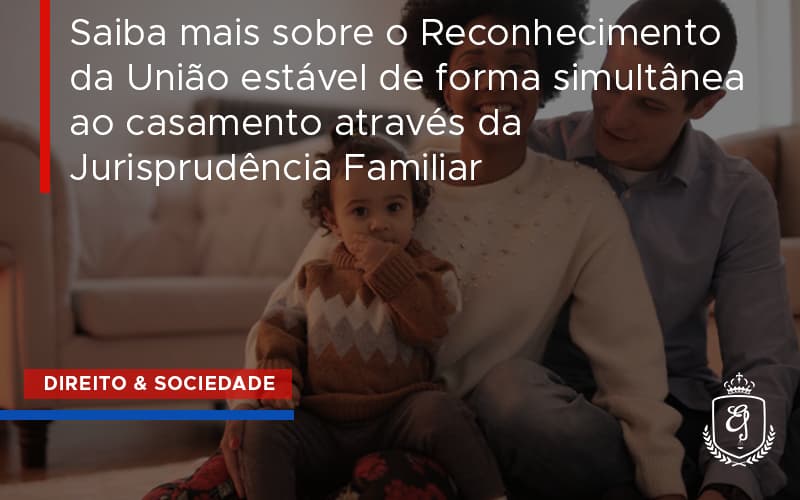 Uniao Estavel Dra. Elaine Fernandes Blog - Escritório de Advocacia em Várzea Paulista - SP | Dra Elaine Fernandes