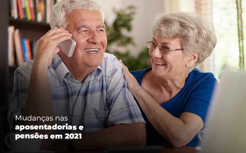 Mudancas Nas Aposentadorias E Pensoem Em 2021 Post (1) Dra. Elaine Fernandes Blog - Escritório de Advocacia em Várzea Paulista - SP | Dra Elaine Fernandes
