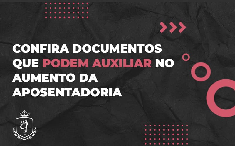 Blog.econfira Documentos Que Podem Auxiliar No Aumento Da Aposentadorialaine.modelo.02 (1) - Escritório de Advocacia em Várzea Paulista - SP | Dra Elaine Fernandes