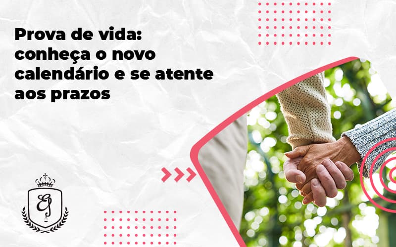 Prova De Vida Conheça O Novo Calendário E Se Atente Aos Prazos Elaine - Escritório de Advocacia em Várzea Paulista - SP | Dra Elaine Fernandes